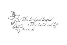 a handwritten quote with leaves and flowers on the bottom, in black ink against a white background