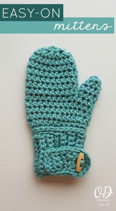 a crocheted mitten sitting on top of a white surface with the words easy - on written across it