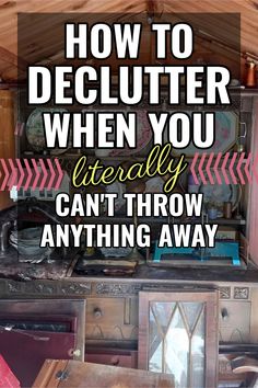 How To Declutter When You LITERALLY Can't Throw Anything Away Hoarder Help, Decluttering Clothes, Declutter Help, Clear Clutter, Home Office Garage, Clutter Solutions, Decluttering Inspiration, Declutter And Organize