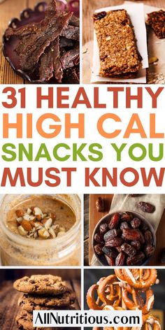 healthy high calories snacks you must know