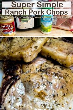 the ingredients for this recipe include ranch pork chops