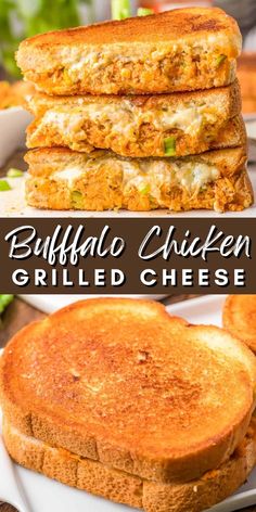 grilled cheese sandwiches are stacked on top of each other with the words buffalo chicken grilled cheese