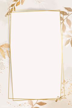 a white and gold square frame on a floral background with golden leaves in the corner