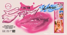 an advertisement for the new single by lady glacyca featuring pink lips and graffiti