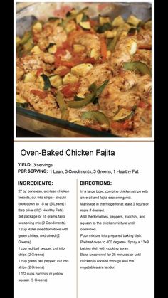 the recipe for oven baked chicken fajita is shown in this brochure