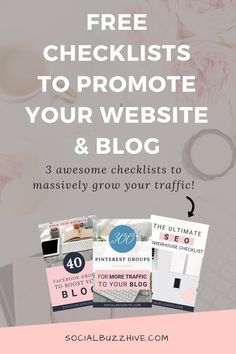 the ultimate guide to promote your website and blog with free checklistes for bloggers