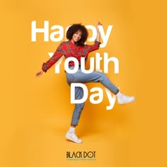 a woman is jumping in the air with her arms spread out, and text reads happy youth day