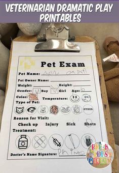 a clipboard with the words veterinary dramatic play printables on it