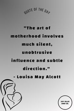 a quote from louis may alcottt on motherhood