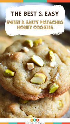 the best and easy sweet & salty pistachio honey cookies