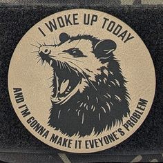 an image of a sticker that says i woke up today