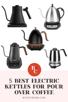 the top 5 best electric kettles for pour - over coffee and espresso machines