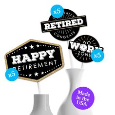 three white vases with happy retirement stickers on them