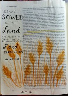 an open bible with wheat on it and the words jesus sowed in the land