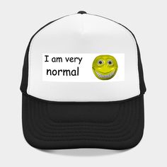 I Am Very Normal Bumper Sticker -- Choose from our vast selection of Trucker hats to match with your favorite design to make the perfect custom graphic Hat. Customize your color! For men and women. Black Fun Trucker Hat With Flat Brim, Funny Customizable Snapback Hat, Customizable Funny Snapback Hat, Funny Black Snapback Baseball Cap, Customizable Funny Cap, Customizable Funny Adjustable Hat, Funny Adjustable Customizable Hats, Adjustable Funny Customizable Hats, Novelty Black Flat Bill Baseball Cap