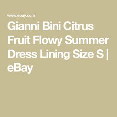 Gianni Bini Citrus Fruit Flowy Summer Dress Lining Size S  | eBay Flowy Summer Dress, Dress Lining, Flowy Summer Dresses, Citrus Fruit, Gianni Bini, Summer Dress, Dress Outfits