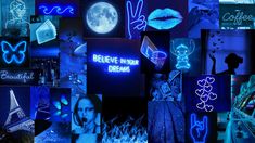 a collage of neon signs and photos with the words believe in your dreams written on them