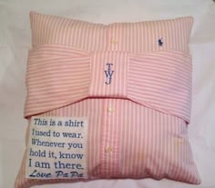 a pink pillow with a bow tie on it and a poem written on the front