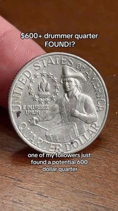 a coin is shown with the caption that reads, $ 600 + drummer quarter found?