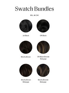 This is a sample swatch bundle that includes colors Jet Black, Off Black, Mocha Brown, Off Black Bronde Balayage, Mocha Brown Balayage, Mocha Bronde Balayage. Colors are shown in respective order. faq can-i-return-my-swatch-bundle how-many-swatches-are-included-in-each-bundle are-multi-colored-shades-dimensional-balayage-and-highlights-included-in-the-bundles what-shades-are-included-in-each-bundle how-big-are-the-swatches how-do-i-use-a-sample-swatch my-hair-is-red-or-gray-can-i-buy-swatches Black Hair Tones, Shades Of Black Hair, Black Brown Hair Color, Blackish Brown Hair, Mocha Bronde Balayage, Mocha Brown Balayage, Jet Black Hair With Highlights, Espresso Brown Hair Color, Mocha Hair Color