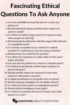 ethical questions Questions To Get To Know Someone Better, Questions To Ask Someone You Like, Morality Questions, Interesting Questions To Ask, Ethical Questions, Moral Questions, Decision Making Activities, Ethical Dilemma, Text Conversation Starters