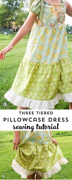 a girl in a dress with the words, three tier pillowcase dress sewing pattern