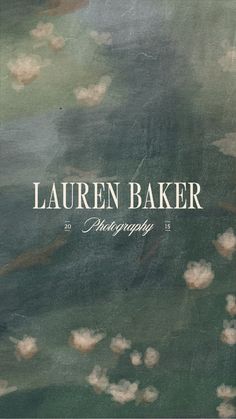 the cover of lauren baker photography's book, featuring water lillies and clouds