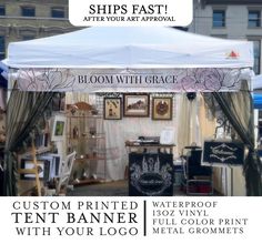 a tent with the words, custom printed tent banner and full color print with your logo