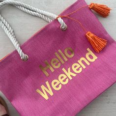 Brand New, Never Used “Hello Weekend” Beach Bag Or Tote With Tassels And Inside Pocket Trendy Summer Beach Bag For Weekends, Trendy Beach Bag For Vacation Weekend, Trendy Pink Beach Bag For Summer, Pink Summer Beach Bag For Vacation, Summer Pink Beach Bag For Vacation, Spring Weekend Beach Bag In Summer Style, Pink Tassel Bag For Travel, Pink Rectangular Beach Bag For Weekend, Trendy Pink Beach Bag