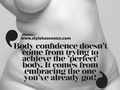 Body Confidence Quotes, Curvy Quotes, Body Quotes, Confidence Quotes