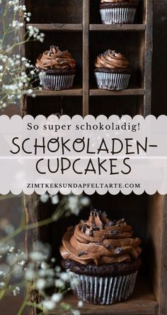 chocolate cupcakes on wooden shelves with text overlay that reads so super schokoladen - cupcakes