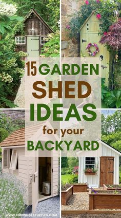 garden shed ideas for your backyard