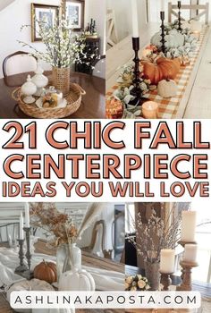 the cover of 21 chic fall centerpiece ideas you will love, including pumpkins and candles