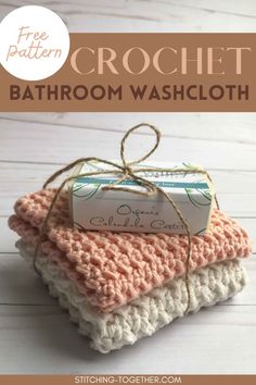 three crochet bathroom washcloths on top of each other