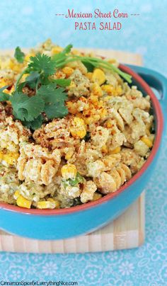 mexican street corn pasta in a blue bowl