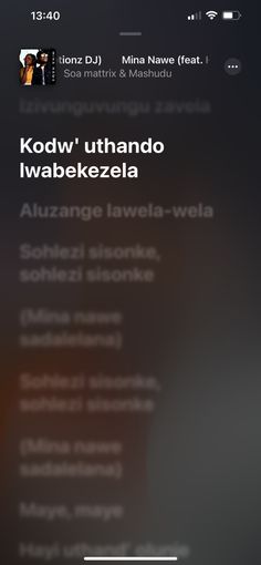 an iphone screen with the text kodw uthando i wabeeezia