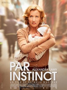 a woman holding a baby in her arms on the cover of a movie poster for par instinct