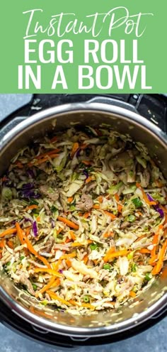 an instant pot egg roll in a bowl