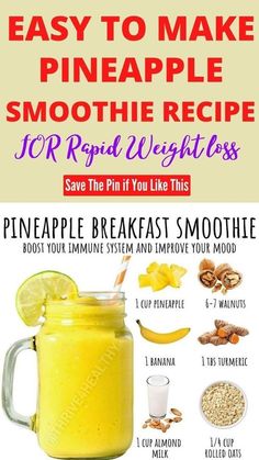 pineapple smoothie recipe in a mason jar with ingredients to make it easy and delicious