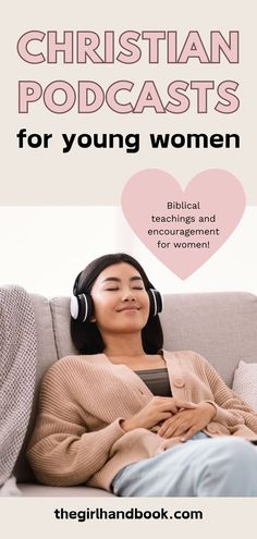 a woman sitting on top of a couch with headphones in her ears and the words, christian podcasts for young women