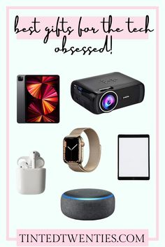 the best gifts for the tech obsessed