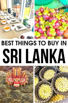 there are many things to buy in sri lanka, including fruit and other food items