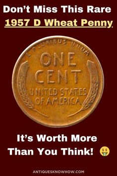 a penny with the words don't miss this rare 1917 wheat penny it's worth more than you think