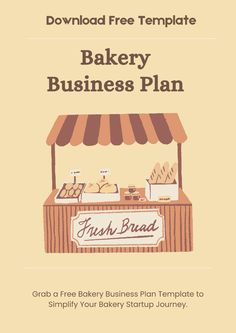 the bakery business plan is shown in this image