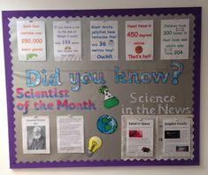 a bulletin board with information about science in the news and pictures on it that says did you know? scientist of the month