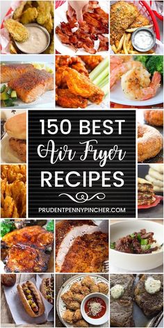 the top ten best air fryer recipes in this postcard collage is full of pictures