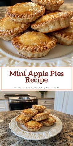 mini apple pies on a white plate with text overlay that reads, mini apple pies recipe