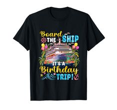 PRICES MAY VARY. Grab this lovely costume as a Birthday Cruise Squad 2024 Cruising Squad Birthday Party Vacation Trip Group Matching outfit features Cruise Ship Cruising big boats for Cruise Birthday, Cruise Ship Party, Cruising Boat Trip, Vacation Party. Birthday Squad Shirt 2024 for trip, birthday party cruise ship cute vacation outfit to wear together with birthday crew, making memories, On cruise mode, retro palm tree cruise ship, cruising, Family Cruise Birthday Squad 2024. Lightweight, Cla Matching Cruise Outfits, Cruise Ship Party, Birthday Cruise Shirt, Birthday Cruise, Birthday Squad Shirts, Cruise Gifts, Friend Vacation, Cute Vacation Outfits, Birthday Trip