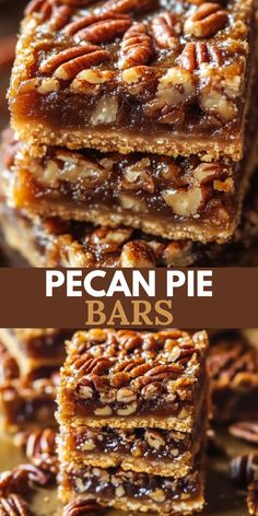 pecan pie bars stacked on top of each other with the words pecan pie bars above them