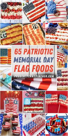 patriotic memorial day flag foods collage with the words, 65 patriotic memorial day flag foods